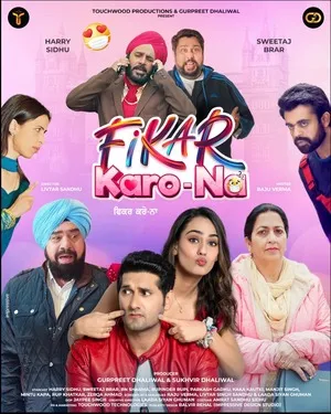 Fikar Karo Na 2025 Punjabi